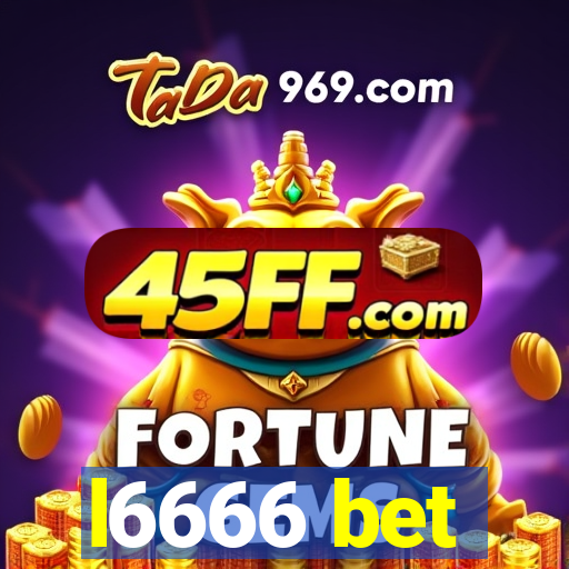 l6666 bet